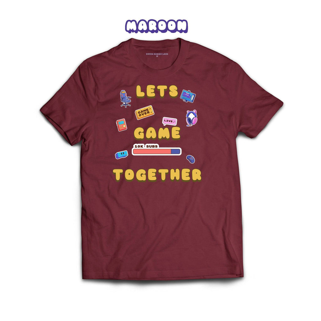 Let's Game Together T-shirt, Maroon 100% Ringspun Cotton T-shirt