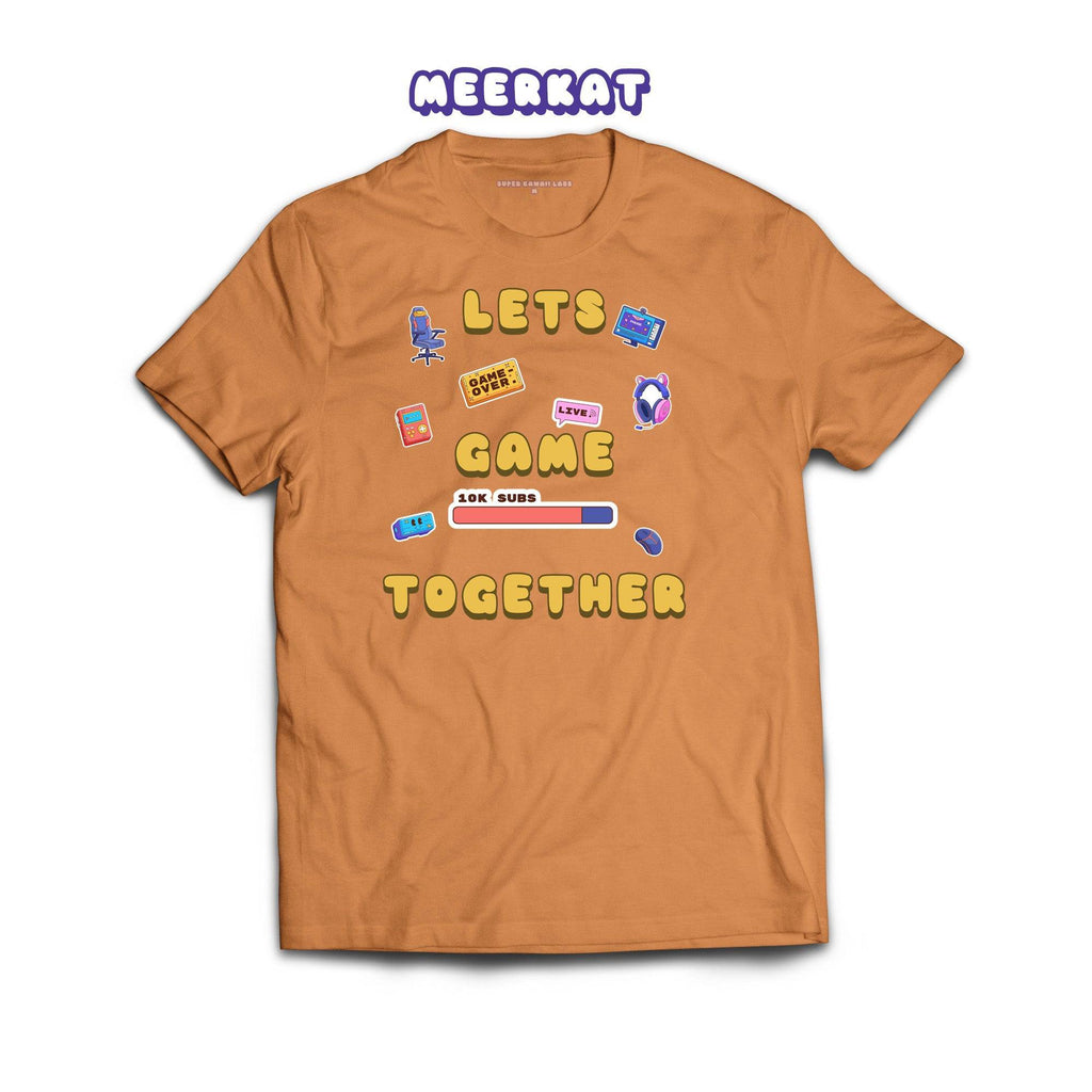 Let's Game Together T-shirt, Meerkat 100% Ringspun Cotton T-shirt