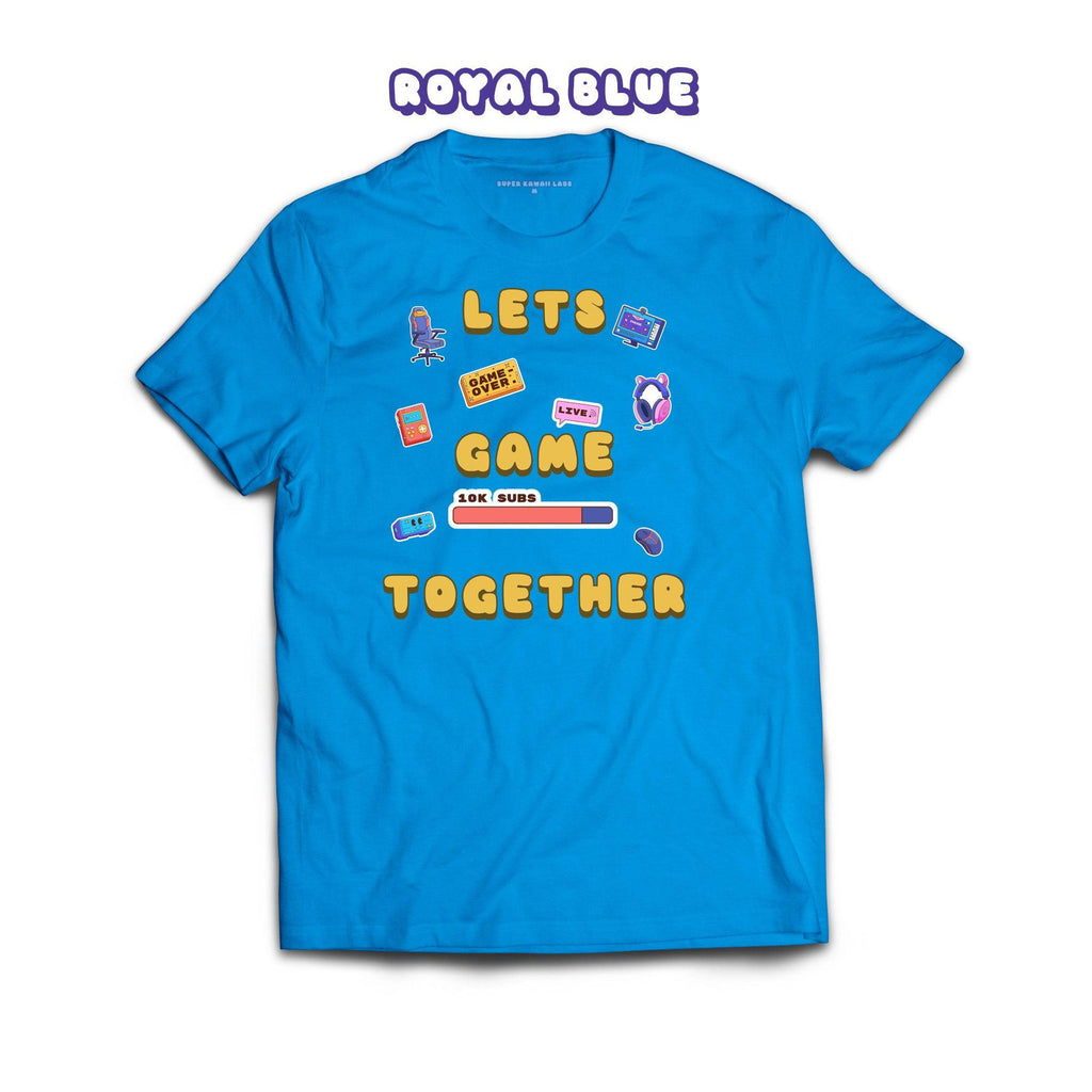 Let's Game Together T-shirt, Royal Blue 100% Ringspun Cotton T-shirt